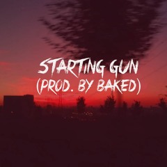 MAKSHAO - Starting Gun (prod. By Baked)