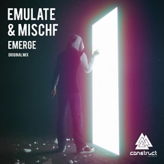Emulate & Mischf - Emerge [Contruct Records]