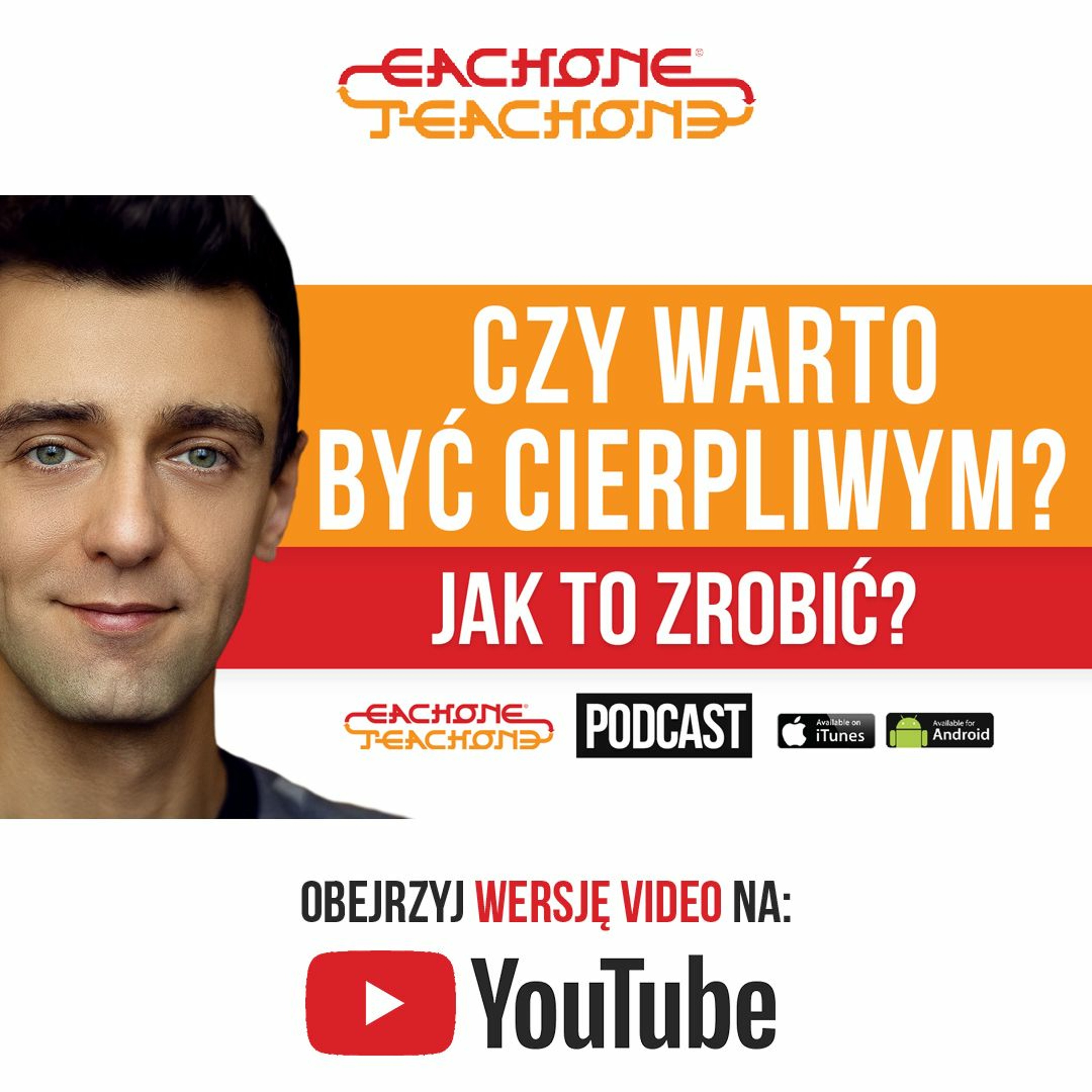 E1T1 | #075 – Czy warto być cierpliwym? Jak to zrobić? episode artwork