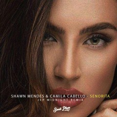 Shawn Mendes & Camila Cabello - Senorita (JEP Remix)