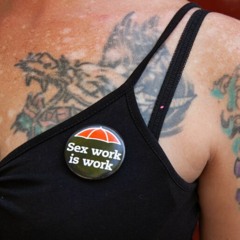 [PODCAST] Pimps, police and pills: How nurses get healthcare to sex workers