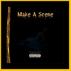 Make A Scene