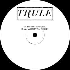 Bash - Jubilee (Al Wootton Remix)