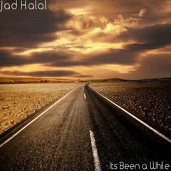 Jad Halal - Its Been a While (Original Mix )