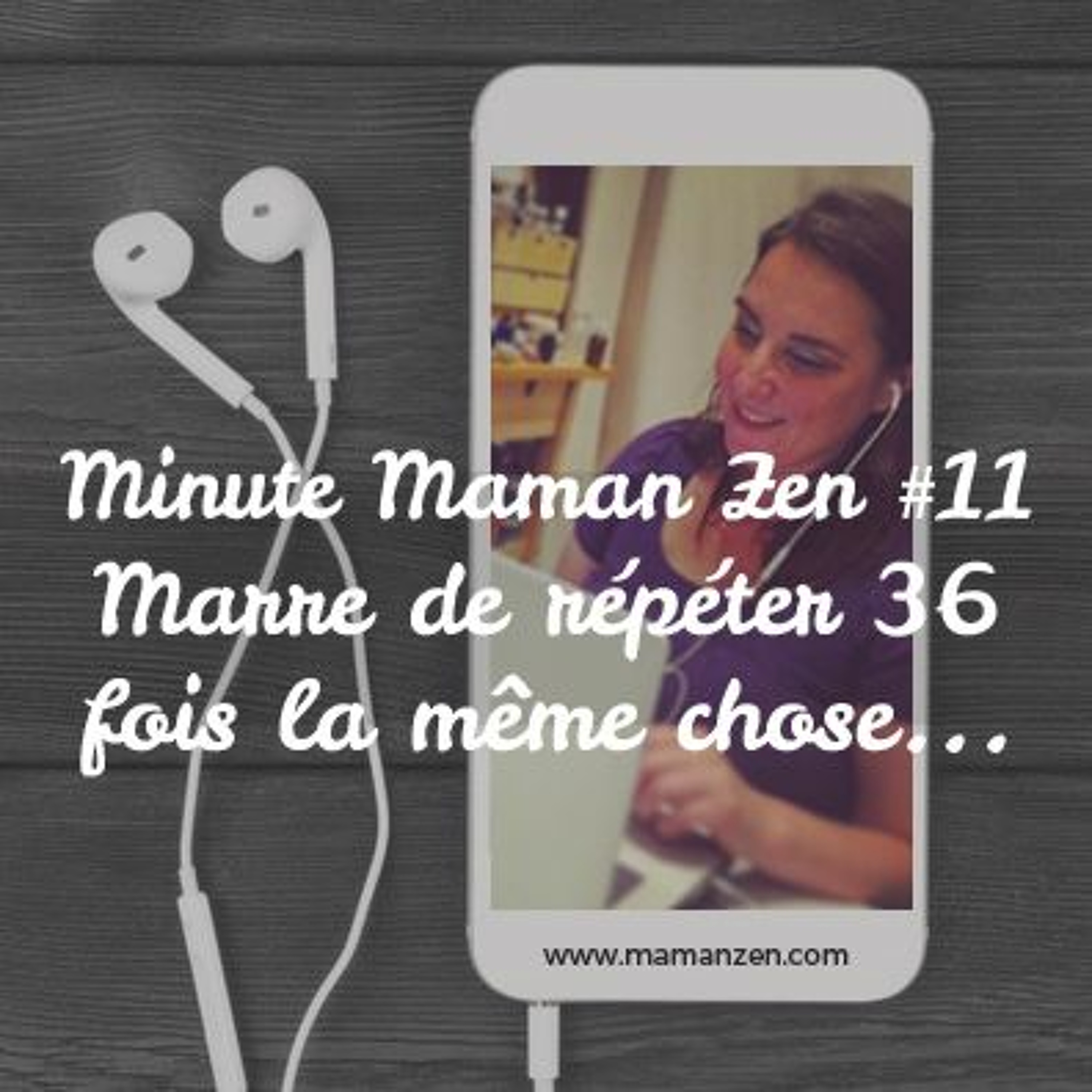 Minute Maman Zen