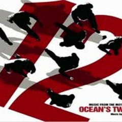 Ocean's 12 OST _David Holmes - Yen On A Carousel