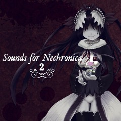Sounds for Nechronica 2 XFD
