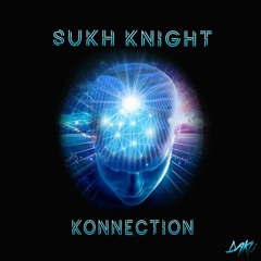 Sukh Knight - Konnection