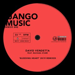 David Vendetta Feat. Rachael Starr - Bleeding Heart (DJ Blackid Columbia Remix)