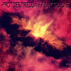 Protoestrella feat S-ligne