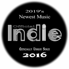 Official Indie 2019 New Nusic Playlist