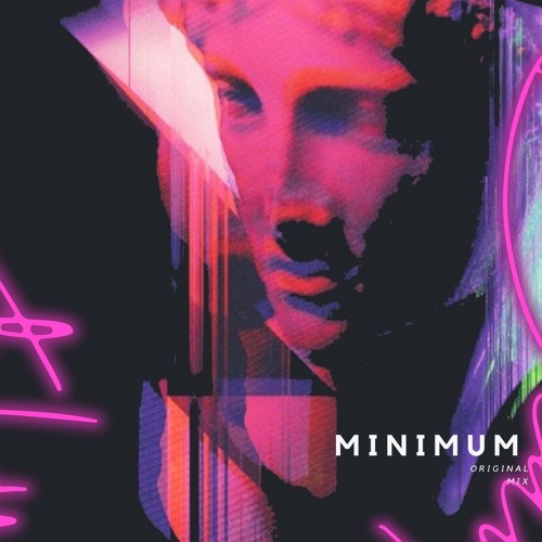 MINIMUM (Original Mix)