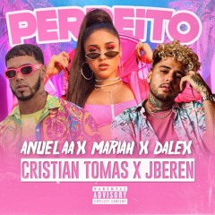 Anuel AA x Mariah x Dalex - Perreito Remix ( Cristian Tomas & J.Beren)