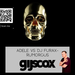 Adele Vs Dj Furax- RumOrgus (Gijs Cox' 2019 Smashup) full track click 'free download'