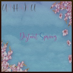 Distant Spring