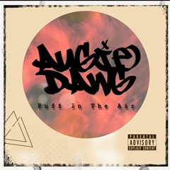 Augie Dawg - Puff In The Air