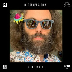 In Conversation: Cuckoo