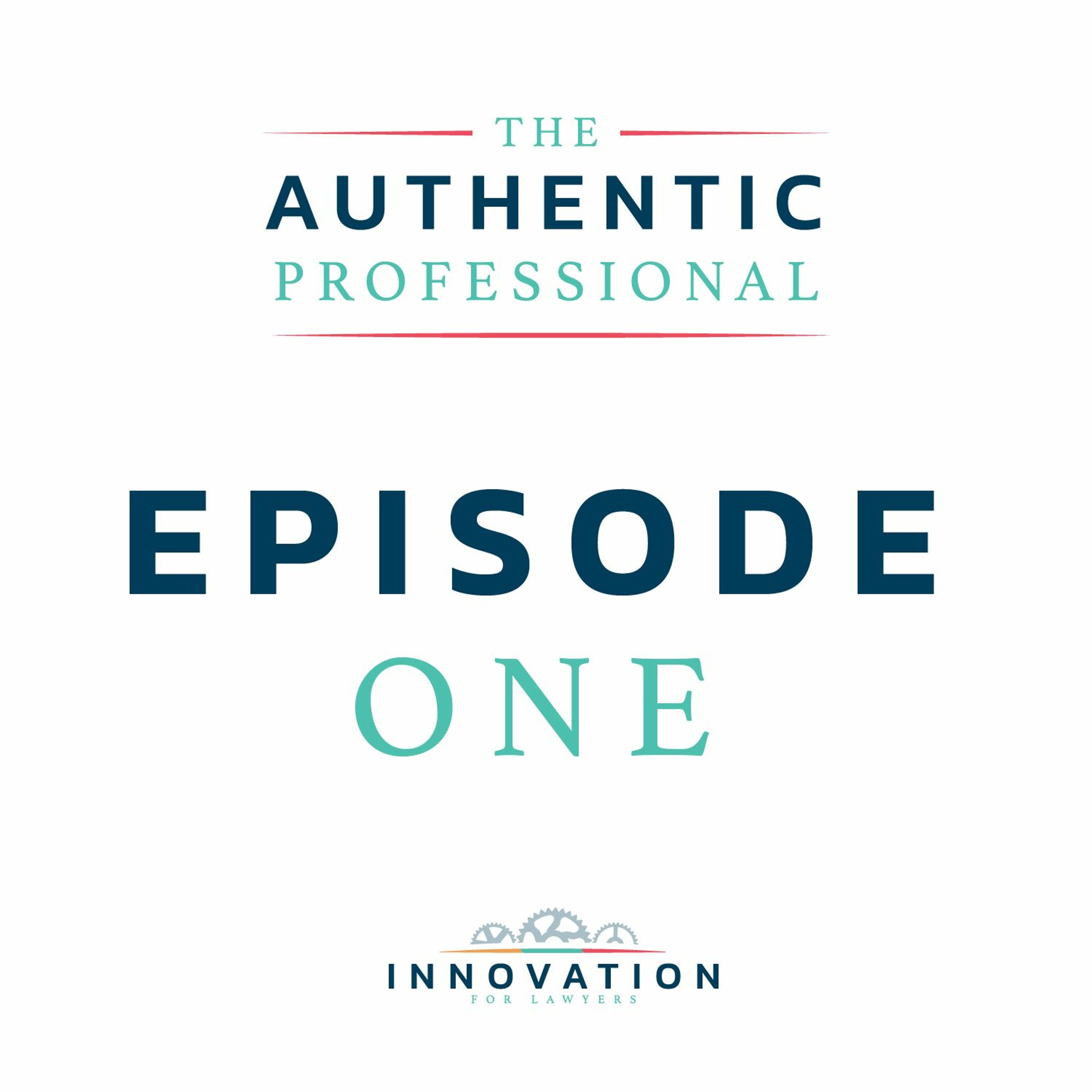 The Authentic Professional
