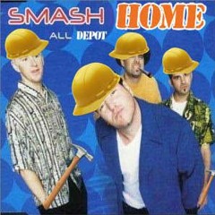 smash home - all depot (smash mouth/home depot mashup)