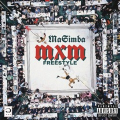 MaS - Mxm Freestyle