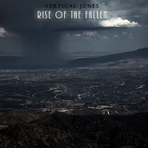 Stream Vertical Jones | Listen to Rise of the Fallen (FULL ALBUM ...