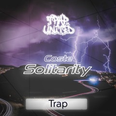 COSTE - Solitary [Trap United™ Promotion]