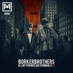 BorkerBrothers - Warning (Free Bonus Track - Out Now)