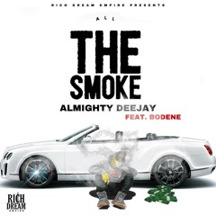 All the smoke (Almighty DeeJay feat Bodene)
