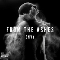 Envy ABR - From The Ashes (feat. Nikki Neptune)
