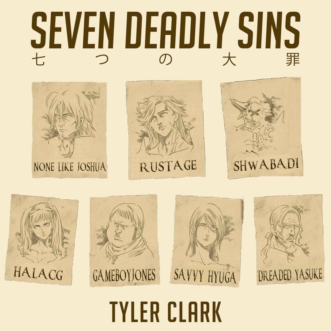Stream The Seven Deadly Sins Rap (ft. Rustage, Gameboyjones, more