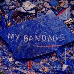 My Bandage