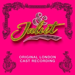 Tim Mahendran, Arun Blair-Mangat, Original London Cast of & Juliet - I Kissed A Girl