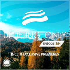 Uplifting Only 354 [No Talking] (Nov 21, 2019)