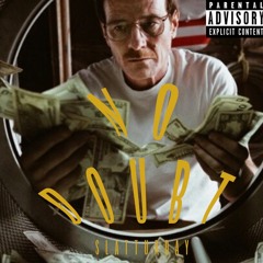 No Doubt (prod. cenbeats & Guala Beatz)