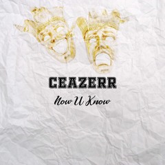 Now U Know (Prod. Bloutboii)