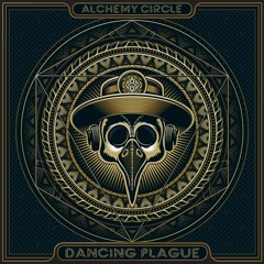 Alchemy Circle - Dancing Plague (Preview) Sangoma Recs