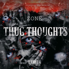Thug Thoughts