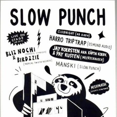 Jay Koersten  - Slow Punch // Yoko Club (02.11.2019)