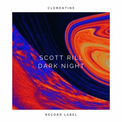 Scott Rill - dark night