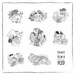 H20 - After Hours (SANCE Remix)(Free download)