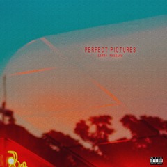 Perfect Pictures (feat. Breana Marin)(Prod. Mantra)