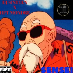 Sensei (ft DJ Sixteen, HPT Mondre)