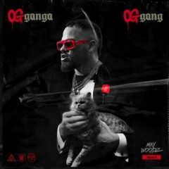 Miky Woodz - Gan-Ga (Version OG)