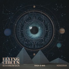 Premiere: Maga & Nhii - Monogram (Wild Dark Remix) [Flying Circus]