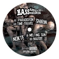 Bass Addict Records 20 - A2 Shirin - Time Travel