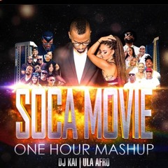 DJ Kai - The Soca Movie (One Hour Mashup)(video on youtube)