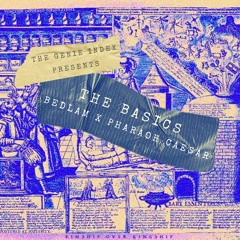 The Basics by BEDLAM × Pharaoh Caesar (prod. ThatKidGoran)