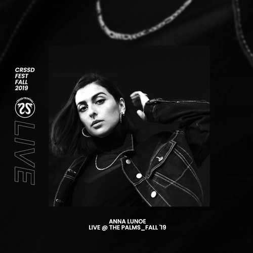Anna Lunoe @ The Palms | Fall '19 CRSSD Fest