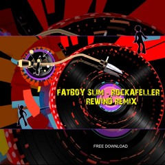 ROCKAFELLER - Rewind Remix *Free Download* 170 Bpm