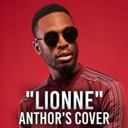 Stream "LIONNE" (DADJU COVER) by ANTHOR | Listen online for free on  SoundCloud